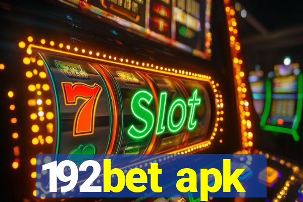 192bet apk